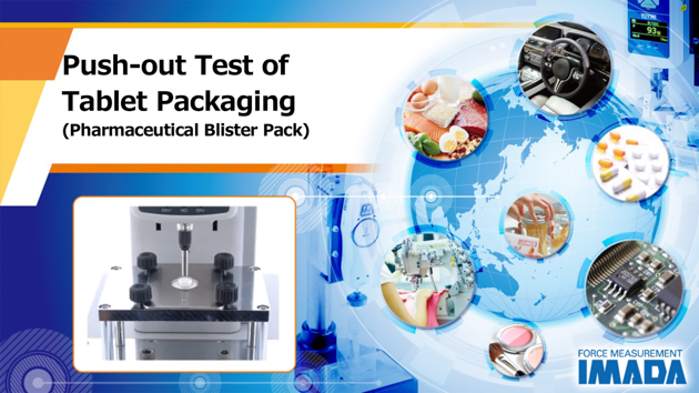 Push-out Test of Tablet Packaging (Pharmaceutical Blister Pack)
